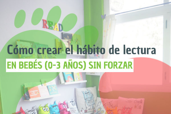 Guía práctica para crear hábitos lectura en bebés