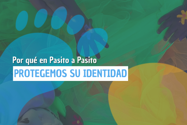 Privacidad infantil en redes: nuestro compromiso en Pasito a Pasito